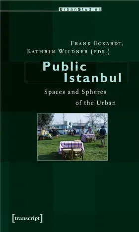 Eckardt / Wildner |  Public Istanbul | Buch |  Sack Fachmedien