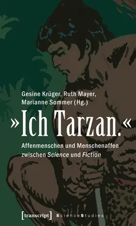 Krüger / Mayer / Sommer |  »Ich Tarzan.« | Buch |  Sack Fachmedien