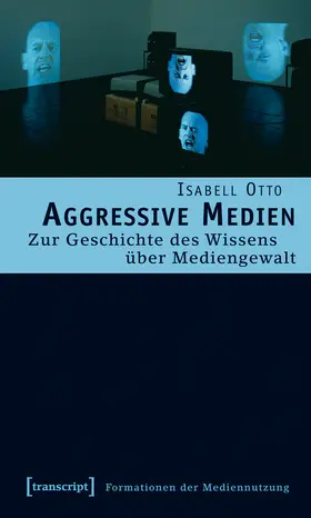 Otto |  Aggressive Medien | Buch |  Sack Fachmedien