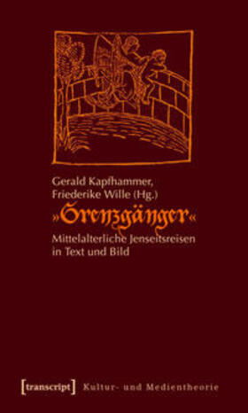 Kapfhammer / Wille | "Grenzgänger" | Buch | 978-3-89942-888-9 | sack.de