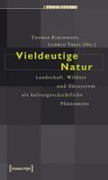 Kirchhoff / Trepl / Trepl (verst.) |  Vieldeutige Natur | Buch |  Sack Fachmedien