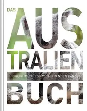 KUNTH Verlag |  Das Australien Buch - Magnum-Ausgabe | Buch |  Sack Fachmedien