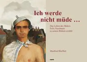 Blieffert |  "Ich werde nicht müde..." | Buch |  Sack Fachmedien