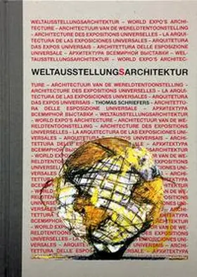 Schriefers |  Weltausstellung(s)Architektur | Buch |  Sack Fachmedien