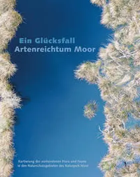 Emsland Moormuseum / Haverkamp |  Ein Glücksfall, Artenreichtum Moor | Buch |  Sack Fachmedien