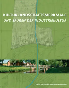 Haverkamp |  Kulturlandschaftsmerkmale und Spuren der Industriekultur | Buch |  Sack Fachmedien