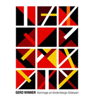 Sievert Stiftung für Wissenschaft und Kultur / Hamm / Richter |  Gerd Winner – Hommage an Vordemberge-Gildewart. | Buch |  Sack Fachmedien
