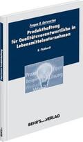 Pichhardt |  Produkthaftung für Qualitätsverantwortliche in Lebensmittelunternehmen | Buch |  Sack Fachmedien