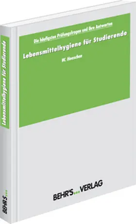 Heeschen |  Lebensmittelhygiene für Studierende | Buch |  Sack Fachmedien