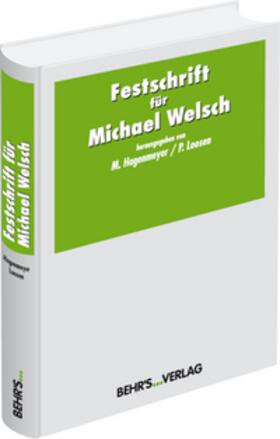 Hagenmeyer / Loosen | Festschrift für Michael Welsch | Buch | 978-3-89947-741-2 | sack.de