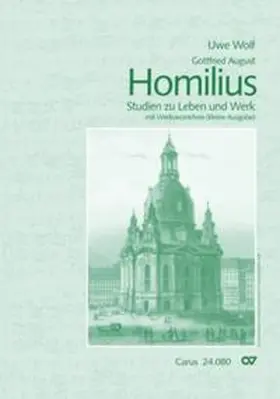 Wolf |  Gottfried August Homilius | Buch |  Sack Fachmedien
