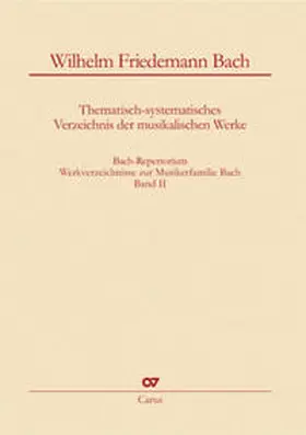 Wollny |  Bach-Repertorium Band II: Wilhelm Friedemann Bach | Buch |  Sack Fachmedien