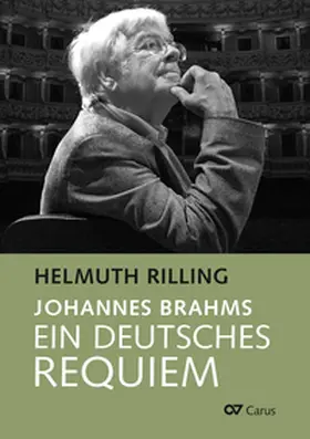 Rilling |  Ein Deutsches Requiem von Johannes Brahms | Buch |  Sack Fachmedien