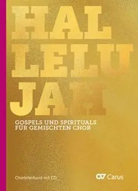Engebretson / Hempfling |  Halelujah - Gospels and Spirituals für gemischten Chor / for mixed choir | Buch |  Sack Fachmedien
