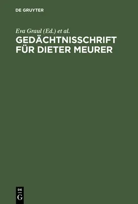 Wolf / Graul |  Gedächtnisschrift für Dieter Meurer | Buch |  Sack Fachmedien