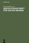 Wolf / Graul |  Gedächtnisschrift für Dieter Meurer | Buch |  Sack Fachmedien