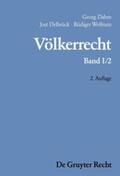 Delbrück / Dahm / Wolfrum |  Der Staat und andere Völkerrechtssubjekte; Räume unter internationaler Verwaltung | Buch |  Sack Fachmedien