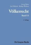 Delbrück / Dahm / Wolfrum |  Die Formen des völkerrechtlichen Handelns; Die inhaltliche Ordnung der internationalen Gemeinschaft | Buch |  Sack Fachmedien