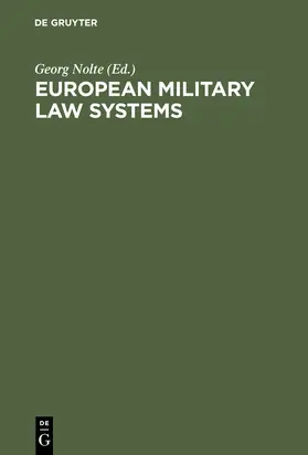 Nolte |  European Military Law Systems | Buch |  Sack Fachmedien