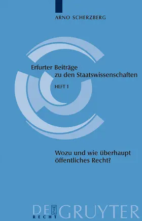 Scherzberg |  Wozu und wie überhaupt noch öffentliches Recht? | Buch |  Sack Fachmedien