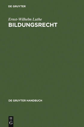 Luthe | Bildungsrecht | Buch | 978-3-89949-076-3 | sack.de