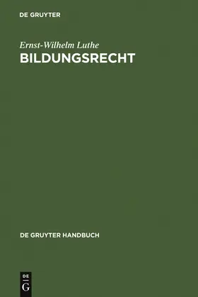 Luthe |  Bildungsrecht | Buch |  Sack Fachmedien