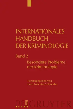 Schneider |  Besondere Probleme der Kriminologie | Buch |  Sack Fachmedien