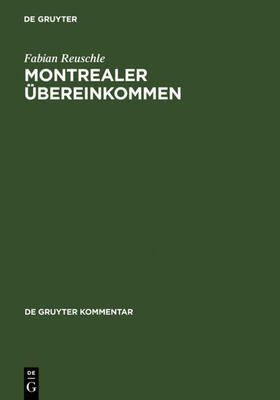 Reuschle | Montrealer Übereinkommen | Buch | 978-3-89949-140-1 | sack.de