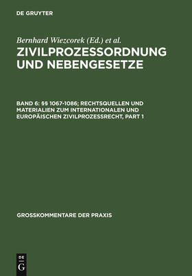 Schütze | Zivilprozessordnung u Nebengesetze 6 §§ 1067-1086 | Buch | 978-3-89949-169-2 | sack.de