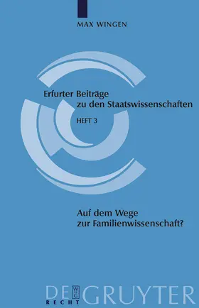 Wingen |  Auf dem Wege zur Familienwissenschaft? | Buch |  Sack Fachmedien