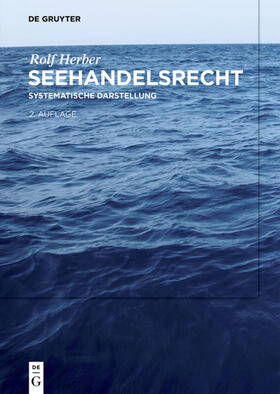 Herber | Herber, R: Seehandelsrecht | Buch | 978-3-89949-211-8 | sack.de