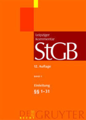  Strafgesetzbuch: StGB Leipziger Kommentar | Buch |  Sack Fachmedien