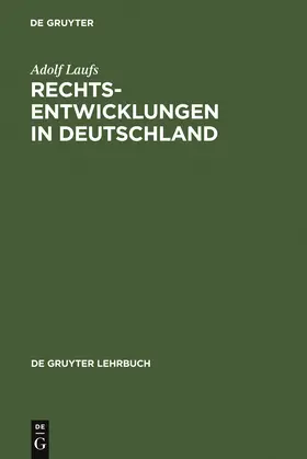 Laufs | Rechtsentwicklungen in Deutschland | Buch | 978-3-89949-301-6 | sack.de