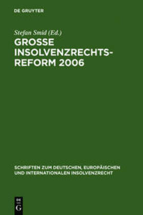 Smid | Große Insolvenzrechtsreform 2006 | Buch | 978-3-89949-332-0 | sack.de