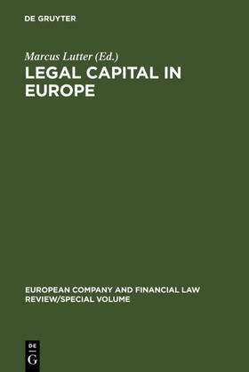 Lutter | Legal Capital in Europe | Buch | 978-3-89949-339-9 | sack.de
