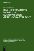 Grohmann |  Das Informationsmodell im Europäischen Gesellschaftsrecht | Buch |  Sack Fachmedien
