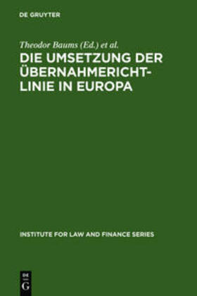 Cahn / Baums | Die Umsetzung der Übernahmerichtlinie in Europa | Buch | 978-3-89949-378-8 | sack.de
