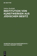 Rudolph |  Restitution von Kunstwerken aus jüdischem Besitz | Buch |  Sack Fachmedien
