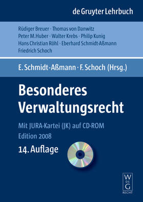 Schoch / Schmidt-Aßmann | Besonderes Verwaltungsrecht | Buch | 978-3-89949-495-2 | sack.de