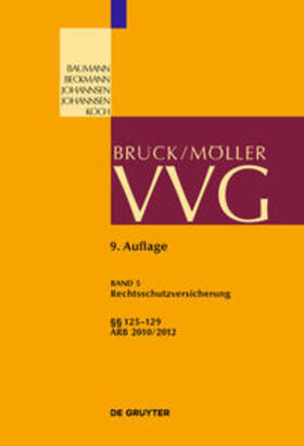 Bruns | VVG Rechtsschutzvers. Bd . 5 (§§ 125-129) | Buch | 978-3-89949-507-2 | sack.de
