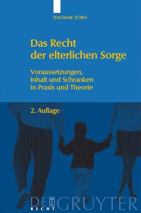 Zorn | Das Recht der elterlichen Sorge | Buch | 978-3-89949-519-5 | www.sack.de