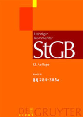 Strafgesetzbuch: StGB Leipziger Kommentar | Buch | 978-3-89949-529-4 | sack.de