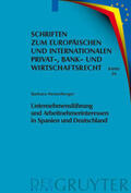 Henneberger |  Unternehmensführung und Arbeitnehmerinteressen in Spanien und Deutschland | Buch |  Sack Fachmedien