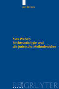 Petersen |  Max Webers Rechtssoziologie und die juristische Methodenlehre | eBook | Sack Fachmedien