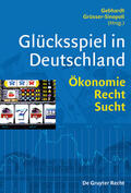 Gebhardt / Grüsser-Sinopoli |  Glücksspiel in Deutschland | eBook | Sack Fachmedien