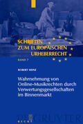 Heine |  Wahrnehmung von Online-Musikrechten durch Verwertungsgesellschaften im Binnenmarkt | eBook | Sack Fachmedien