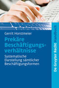 Horstmeier |  Prekäre Beschäftigungsverhältnisse | eBook | Sack Fachmedien