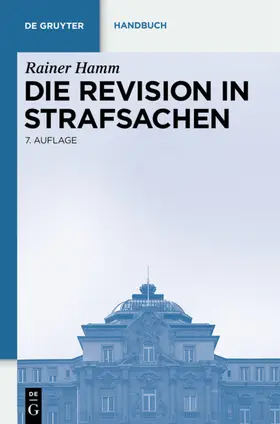 Gage / Hamm |  Die Revision in Strafsachen | eBook | Sack Fachmedien