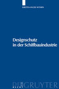 Wöhrn |  Designschutz in der Schiffbauindustrie | eBook | Sack Fachmedien