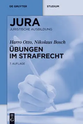 Otto / Bosch | Übungen im Strafrecht | Buch | 978-3-89949-706-9 | www.sack.de